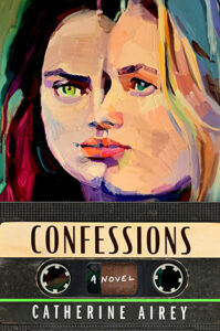 Catherine Airey's book ’Confessions’ features Barbara Hoogeweegen’s 2020 painting ‘To The Power Of Two’ on the front cover. Published by Mariner Books, 2025.